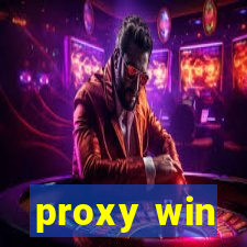 proxy win